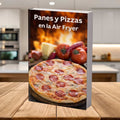 Panes y pizzas en la Air Fryer